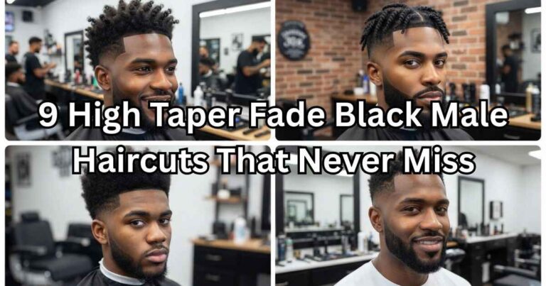 9 High Taper Fade Black Male Haircuts That Never Miss